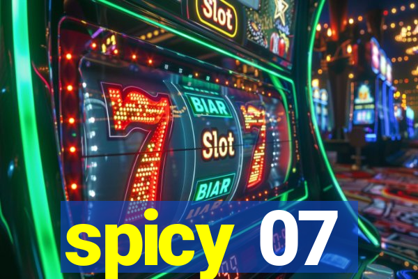 spicy 07