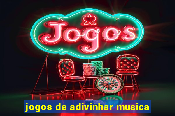 jogos de adivinhar musica