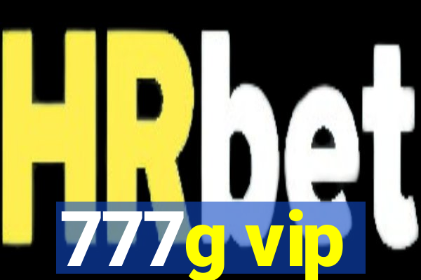 777g vip