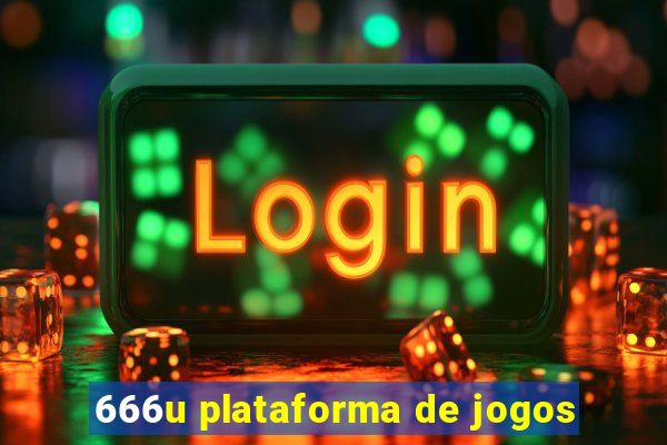 666u plataforma de jogos