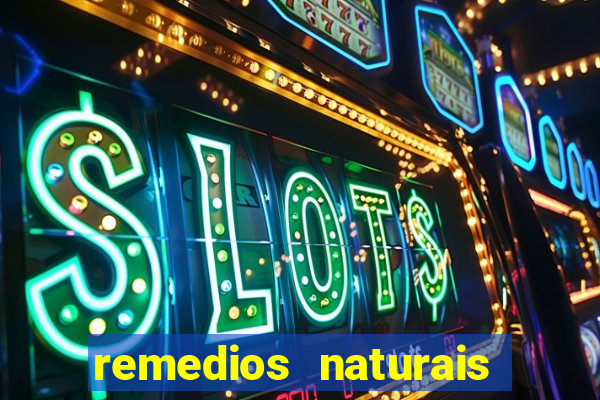 remedios naturais para diabetes