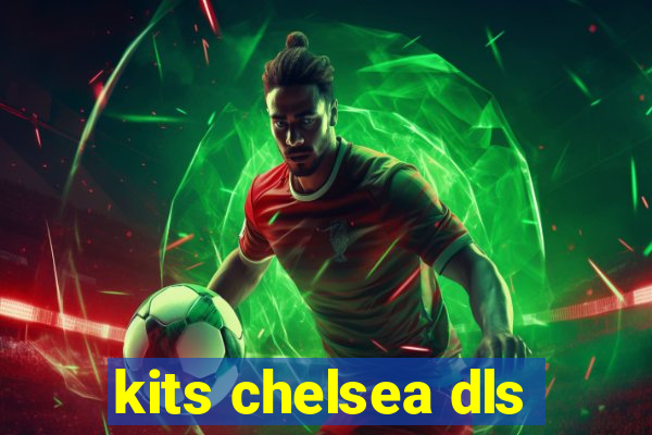 kits chelsea dls