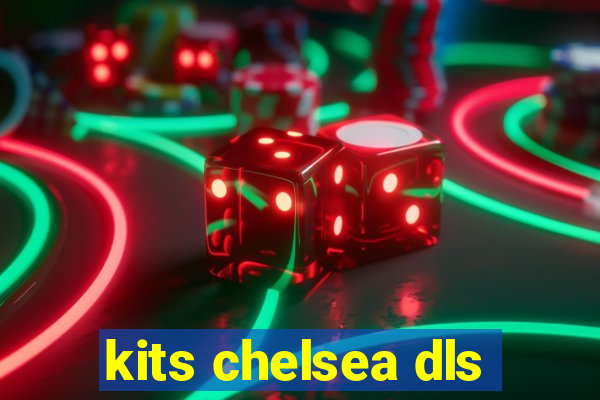 kits chelsea dls