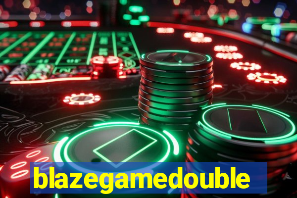 blazegamedouble