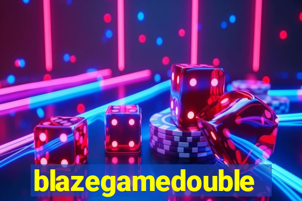 blazegamedouble