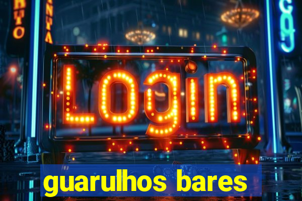 guarulhos bares