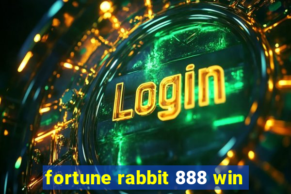 fortune rabbit 888 win