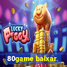 80game baixar