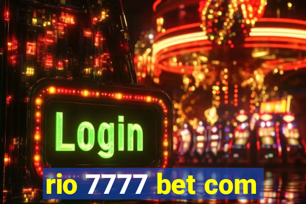 rio 7777 bet com