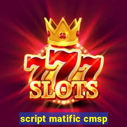 script matific cmsp