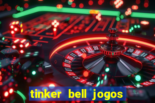 tinker bell jogos do refugio das fadas completo dublado