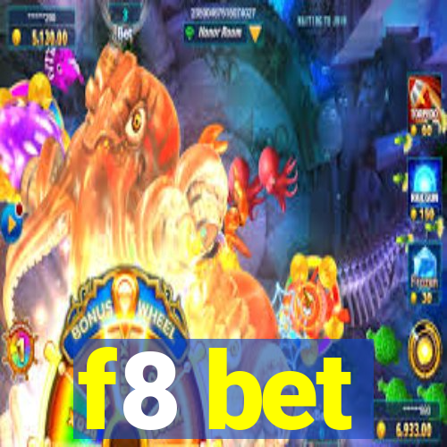 f8 bet