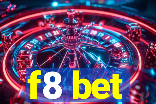 f8 bet