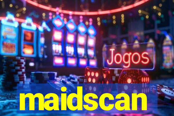 maidscan