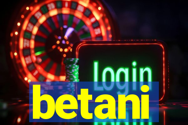 betani