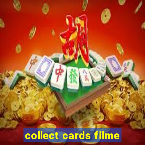 collect cards filme