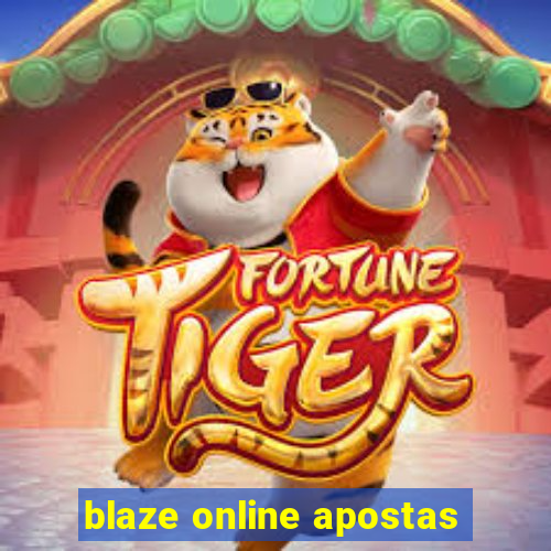 blaze online apostas