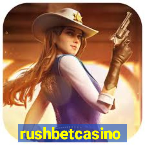 rushbetcasino