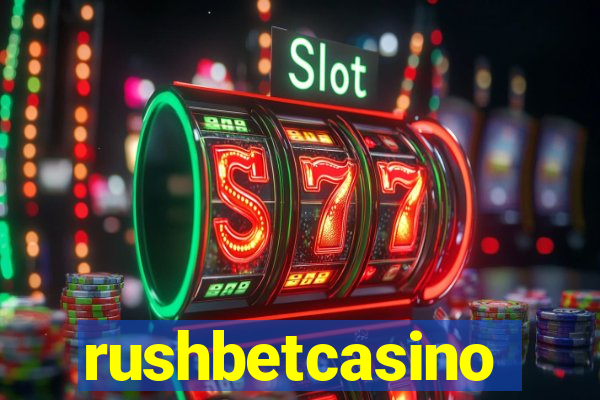 rushbetcasino