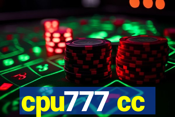 cpu777 cc