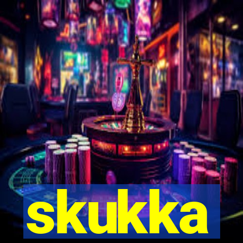 skukka