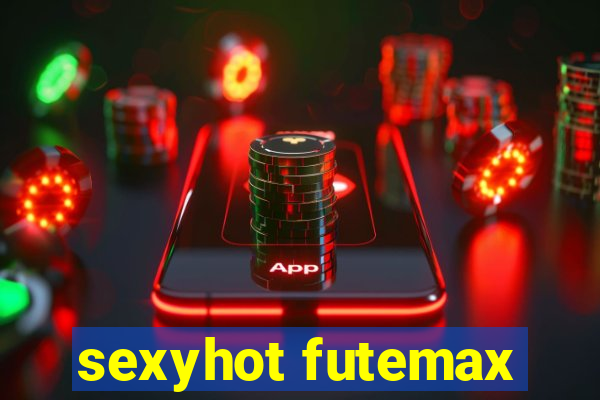 sexyhot futemax