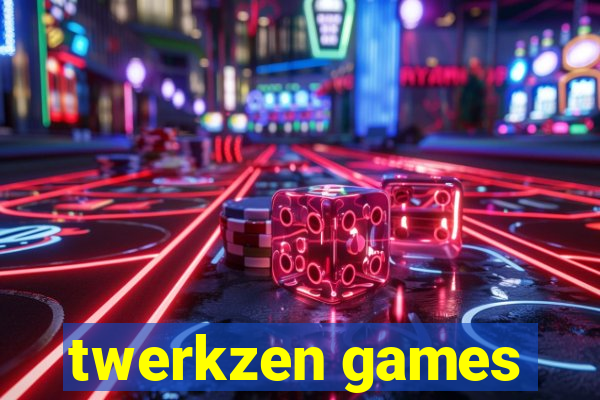 twerkzen games