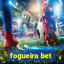 fogueira bet