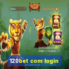 120bet com login