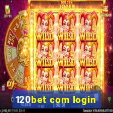 120bet com login