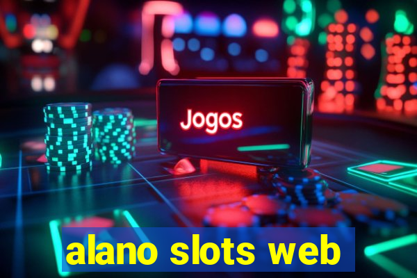 alano slots web