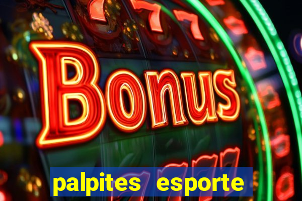 palpites esporte net jogos de hoje