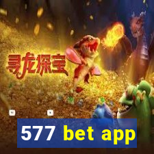 577 bet app