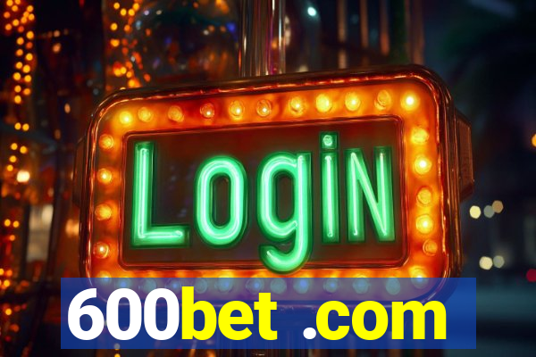 600bet .com