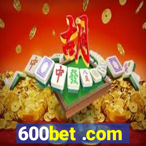 600bet .com