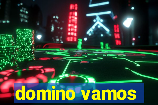 domino vamos