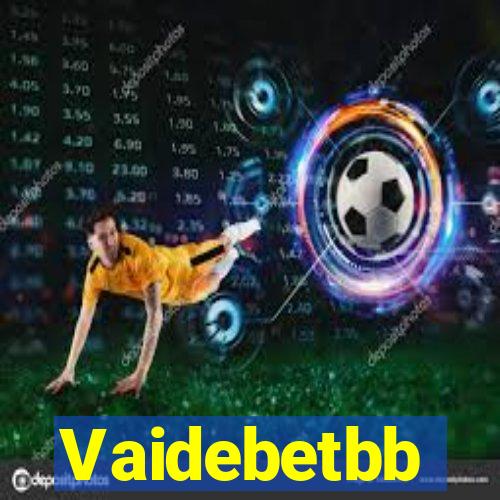 Vaidebetbb