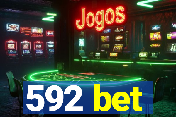 592 bet