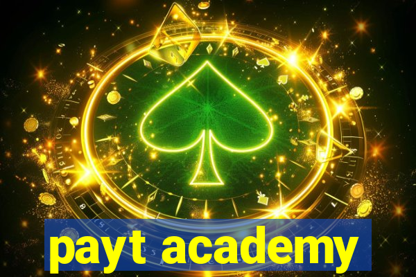 payt academy