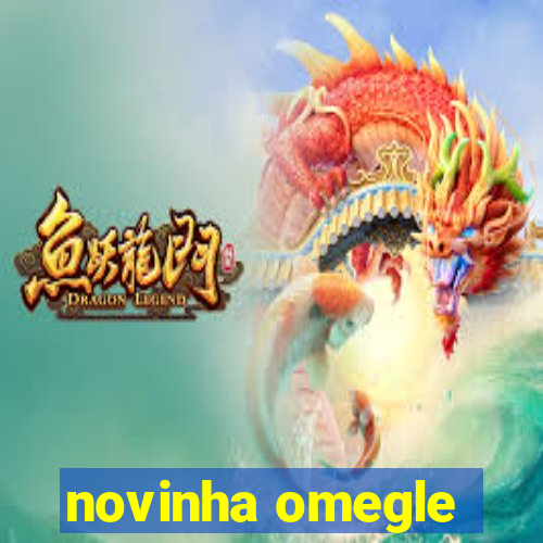 novinha omegle