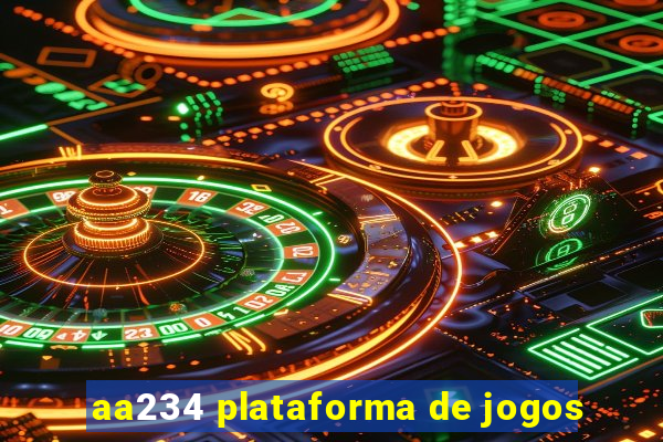 aa234 plataforma de jogos