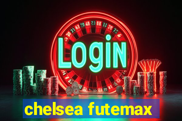 chelsea futemax