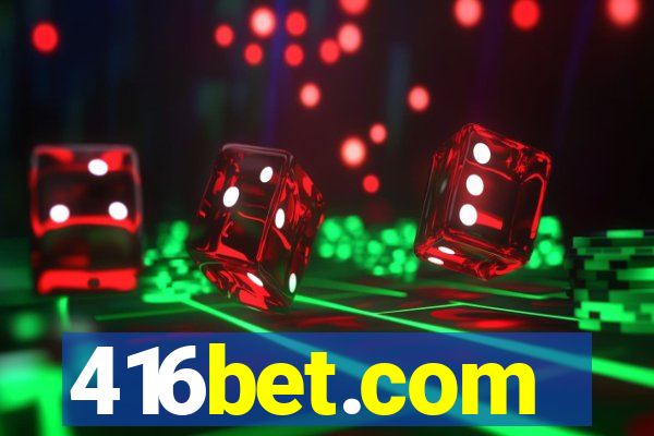 416bet.com