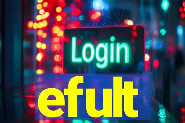 efult