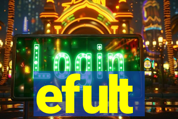 efult