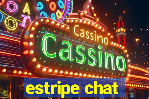 estripe chat