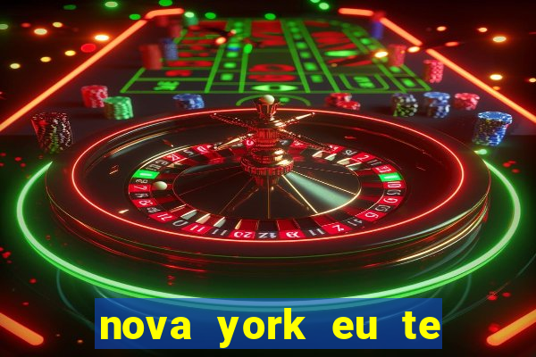 nova york eu te amo filme completo dublado download