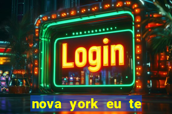 nova york eu te amo filme completo dublado download