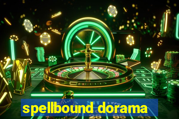 spellbound dorama