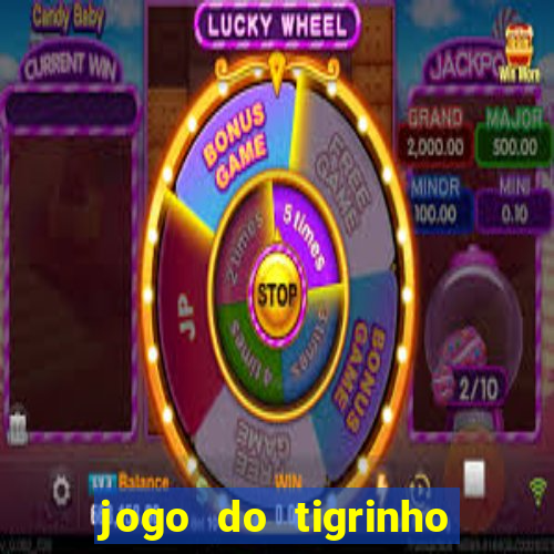 jogo do tigrinho paga de verdade